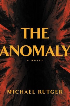 The Anomaly Michael Rutger