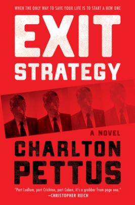Exit Strategy Charlton Pettus