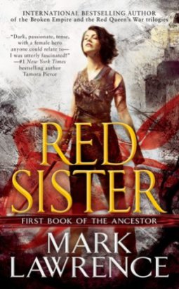 Red Sister Book of the Ancestor Mark Lawrence